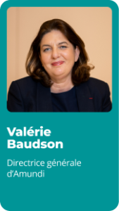 Valérie Baudson - Directrice générale d’Amundi 